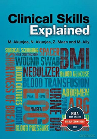 Clinical Skills Explained - Muhammed Akunjee [KSIĄŻKA]