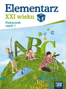 Naucz. Zint. KZ Elementarz XXI wieku kl. 1 cz. 1 Podręcznik [KSIĄŻKA]