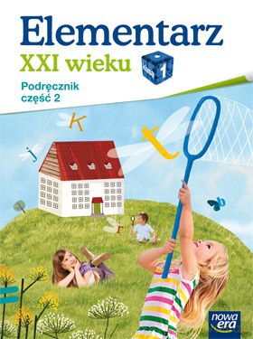 Naucz. Zint. KZ Elementarz XXI wieku kl. 1 cz. 2 Podręcznik [KSIĄŻKA]