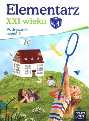Naucz. Zint. KZ Elementarz XXI wieku kl. 1 cz. 2 Podręcznik [KSIĄŻKA]