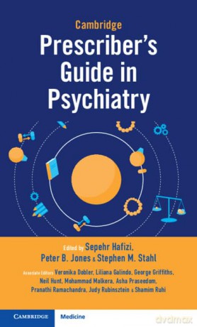 Cambridge Prescribing Guidelines In Psyc - Sepehr Hafizi [KSIĄŻKA]