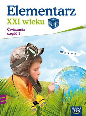 Naucz. Zint. KZ Elementarz XXI wieku kl. 1 cz. 3 Zeszyt ćwiczeń [KSIĄŻKA]