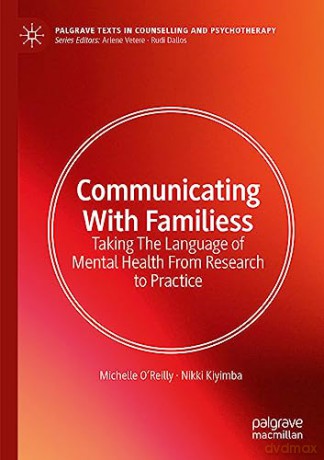 Communicating With Families - Michelle O'reilly [KSIĄŻKA]