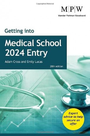 Getting Into Medical School 2024 Entry - Adam Cross [KSIĄŻKA]