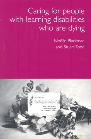 Care For Dying People With Learning Disa - Noelle Blackman [KSIĄŻKA]