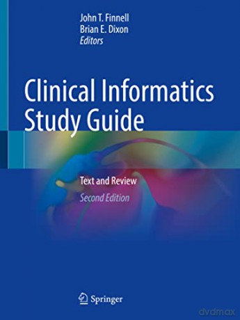 Clinical Informatics Study Guide - John T. Finnell [KSIĄŻKA]