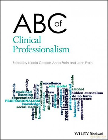 Abc Of Clinical Professionalism [KSIĄŻKA]
