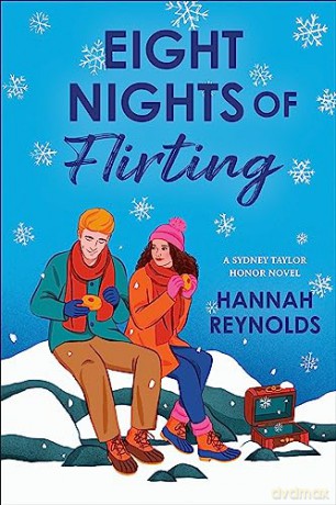 Eight Nights Of Flirting - Hannah Reynolds [KSIĄŻKA]