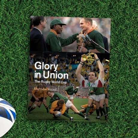 Glory In Union Rugby World Cup 1987-2019 - Matthew Bazell [KSIĄŻKA]