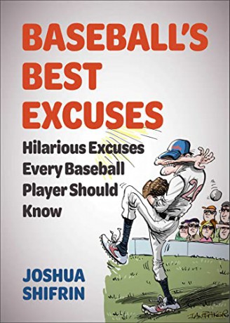 Baseballs Best Excuses - Joshua Shifrin [KSIĄŻKA]