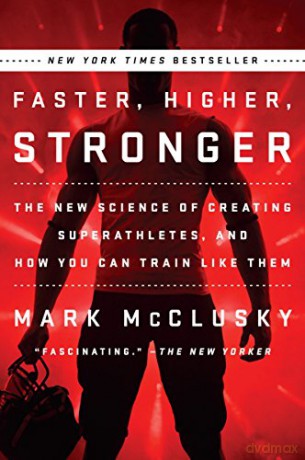 Faster Higher Stronger - Mark Mcclusky [KSIĄŻKA]
