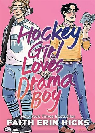 Hockey Girl Loves Drama Boy - Faith Erin Hicks [KSIĄŻKA]