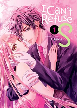 I Cant Refuse S Vol 1 - Ai Hibiki [KSIĄŻKA]
