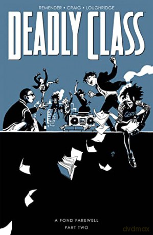 Deadly Class Vol 12 Fond Farewell Part 2 - Rick Remender [KSIĄŻKA]