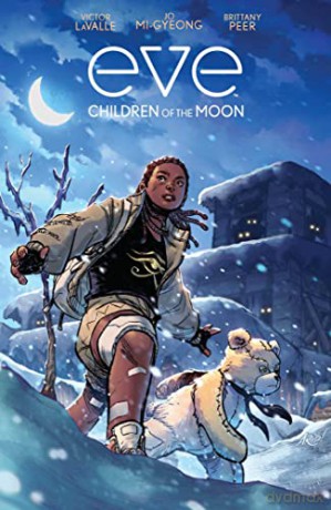 Eve Children Of The Moon - Victor Lavalle [KSIĄŻKA]