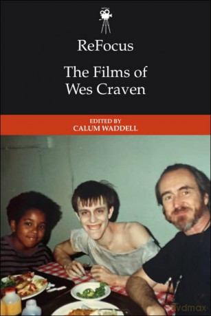 Films Of Wes Craven - Calum Waddell [KSIĄŻKA]