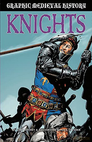 Graphic Medieval History Knights - Jeffrey Gary [KSIĄŻKA]