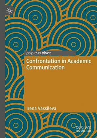 Confrontation In Academic Communication - Irena Vassileva [KSIĄŻKA]