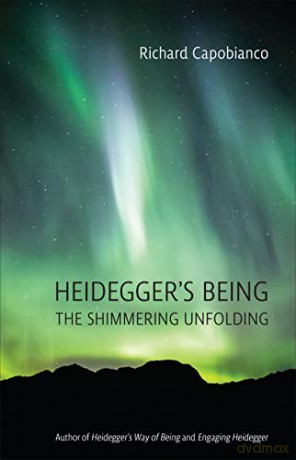 Heideggers Being - Richard Capobianco [KSIĄŻKA]