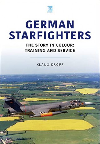 German Starfighters - Klaus Kropf [KSIĄŻKA]