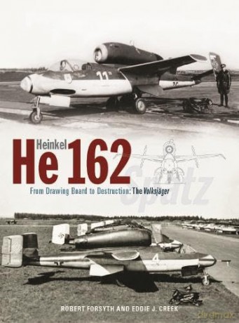 Heinkel He 162 - Robert Forsyth [KSIĄŻKA]