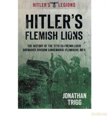 Hitlers Flemish Lions - Jonathan Trigg [KSIĄŻKA]