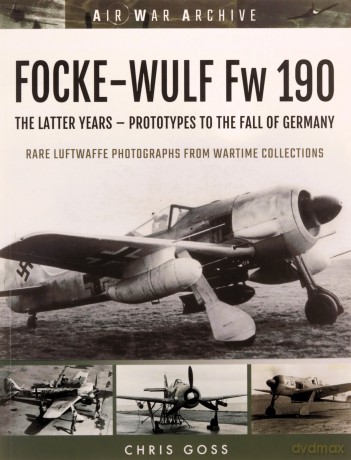 Fockewulf Fw 190 - Chris Goss [KSIĄŻKA]