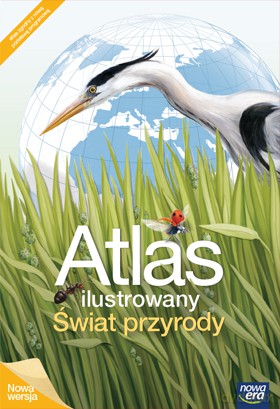 Przyroda SP kl. 4-6 Atlas ilustrowany świat przyrody - Nowa wersja [KSIĄŻKA]