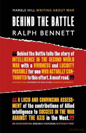 Behind The Batttle - Ralph Bennett [KSIĄŻKA]