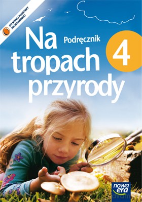 Przyroda SP NA TROPACH PRZYRODY kl. 4 Podręcznik z płytą [KSIĄŻKA]+[CD]