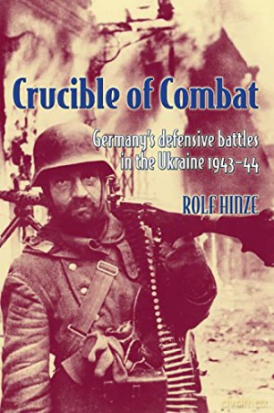 Crucible Of Combat - R Hinze [KSIĄŻKA]