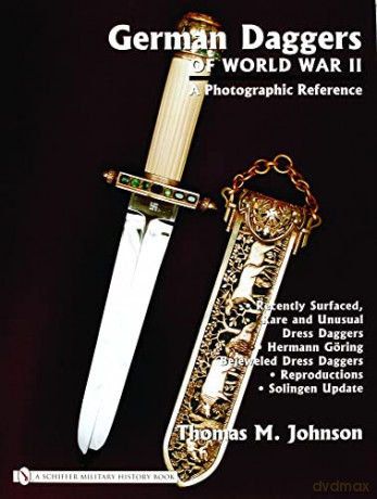 German Daggers Of World War Ii - Thomas Johnson [KSIĄŻKA]