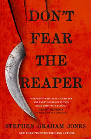 Dont Fear The Reaper - Stephen G Jones [KSIĄŻKA]