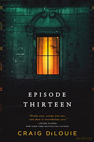 Episode Thirteen - Craig Dilouie [KSIĄŻKA]
