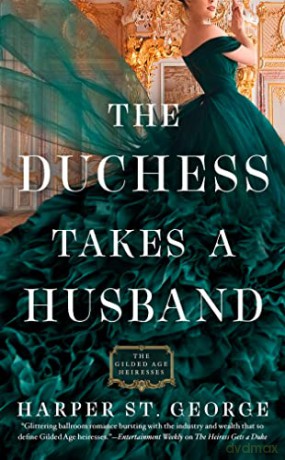 Duchess Takes A Husband - Harper St George [KSIĄŻKA]