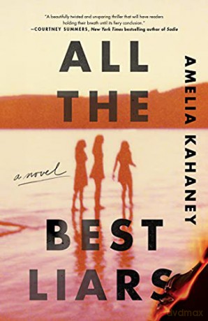 All The Best Liars - Amelia Kahaney [KSIĄŻKA]