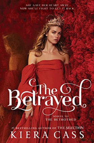 The Betrayed - Kiera Cass [KSIĄŻKA]