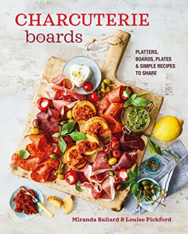 Charcuterie Boards - Miranda Ballard [KSIĄŻKA]