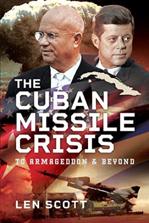 Cuban Missile Crisis - Len Scott [KSIĄŻKA]