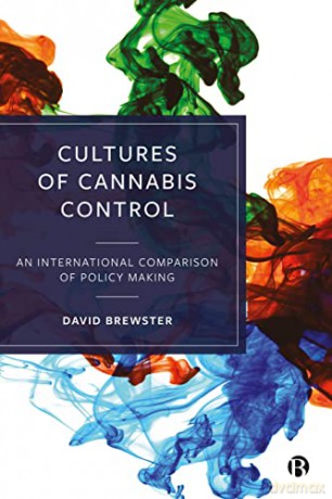 Cultures Of Cannabis Control - David Brewster [KSIĄŻKA]