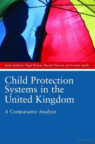 The Child Protection Systems In - Stafford Anna Part [KSIĄŻKA]