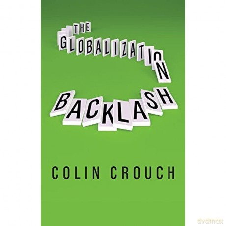 Globalization Backlash - Colin Crouch [KSIĄŻKA]