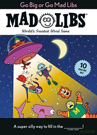 Go Big Or Go Mad Libs - Mad Libs [KSIĄŻKA]