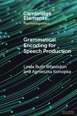 Grammatical Encoding For Speech Product - Wheeldon Linda Ruth [KSIĄŻKA]