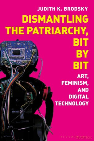 Dismantling The Patriarchy Bit By - Brodsky Judith K [KSIĄŻKA]