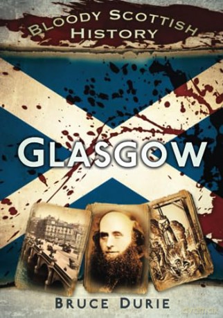 Glasgow - Bruce Durie [KSIĄŻKA]