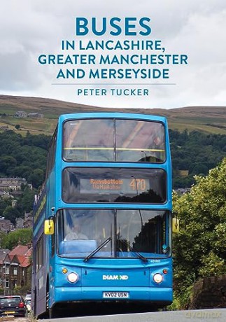 Buses In Lancashire Greater Manchester - Peter Tucker [KSIĄŻKA]