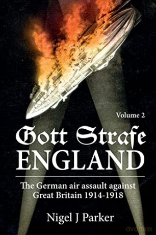 Gott Strafe England The German Air Assau - Nj Parker [KSIĄŻKA]