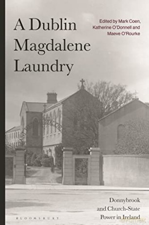 Dublin Magdalene Laundry - Unknown [KSIĄŻKA]