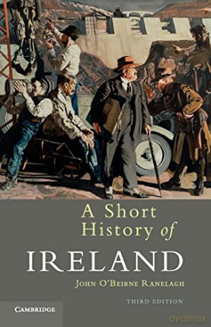 A Short History Of Ireland 3ed - Ranela John O Beirn [KSIĄŻKA]